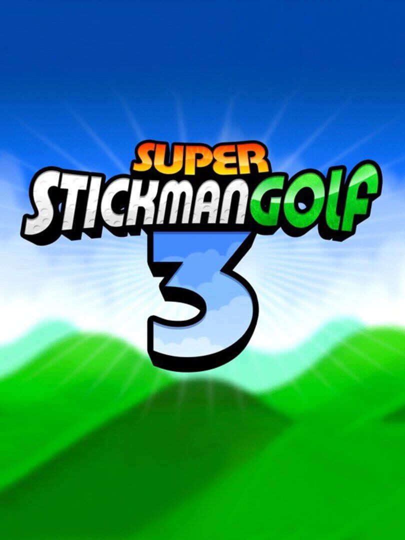 Super Stickman Golf 3 (2016)