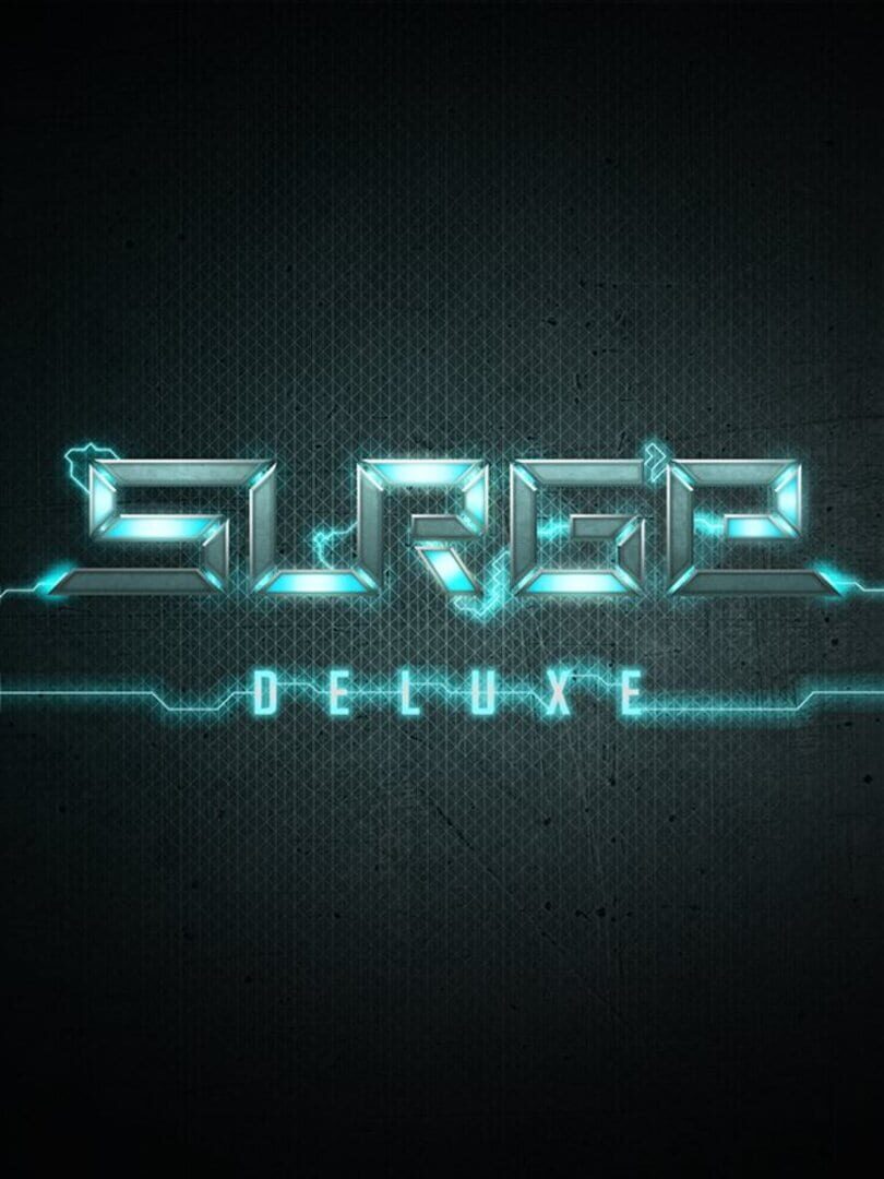 Surge Deluxe (2014)