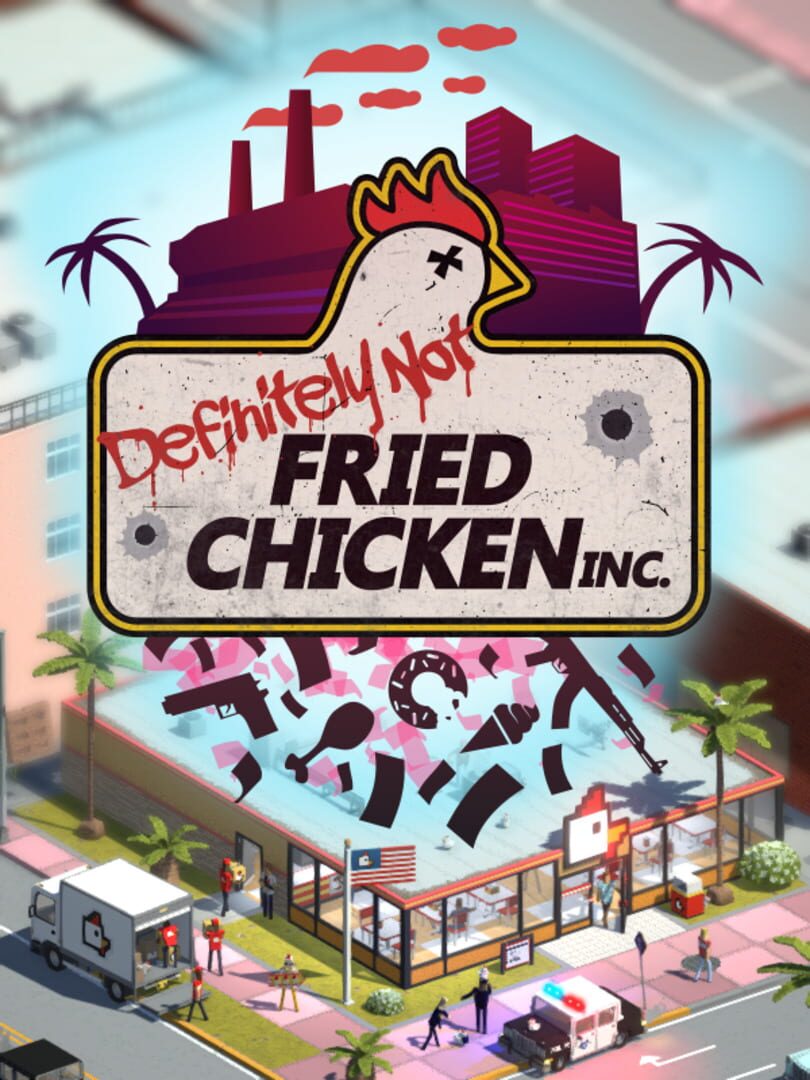 Definitely Not Fried Chicken (2023)