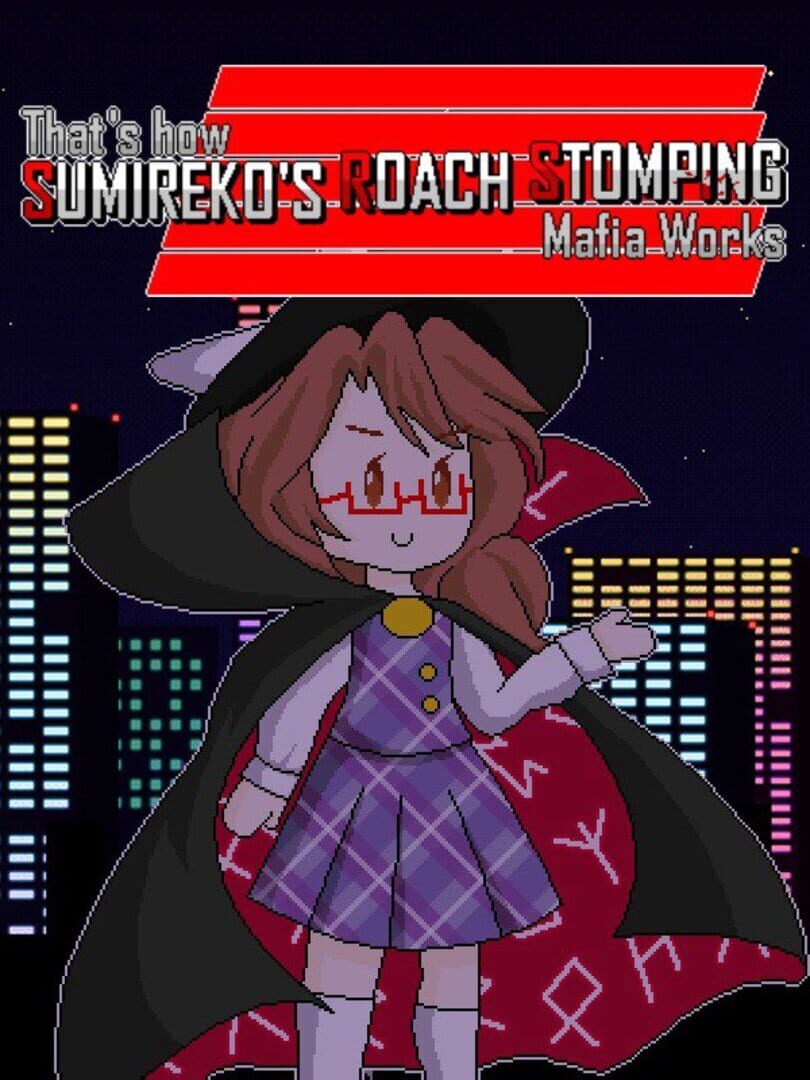 That's How Sumireko's Roach Stomping Mafia Works (2019)