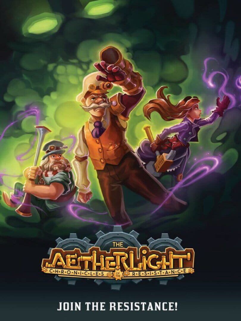 The Aetherlight: Chronicles of the Resistance (2016)