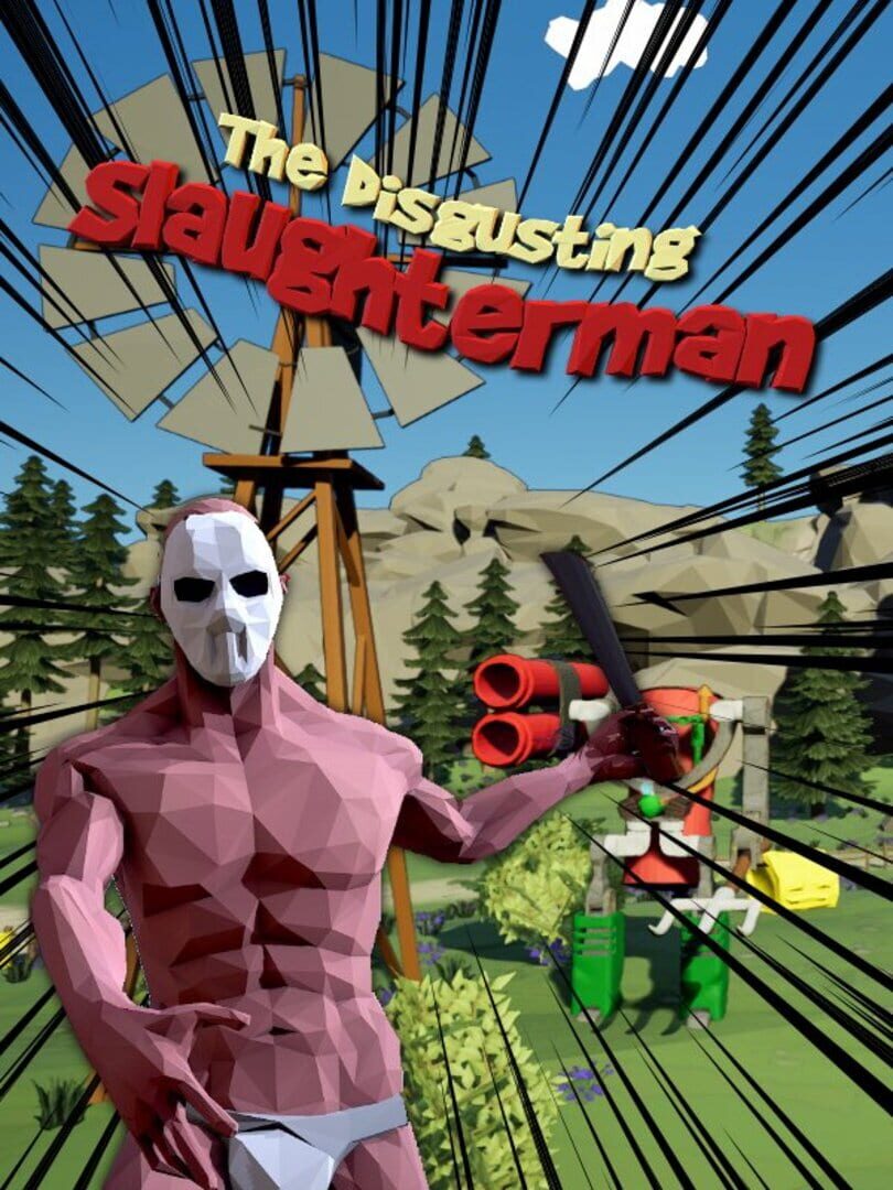 The Disgusting Slaughterman