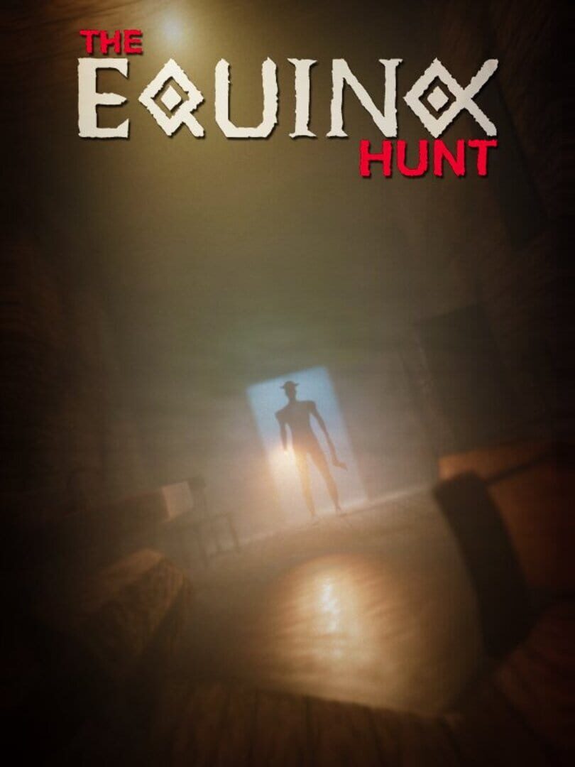 The Equinox Hunt