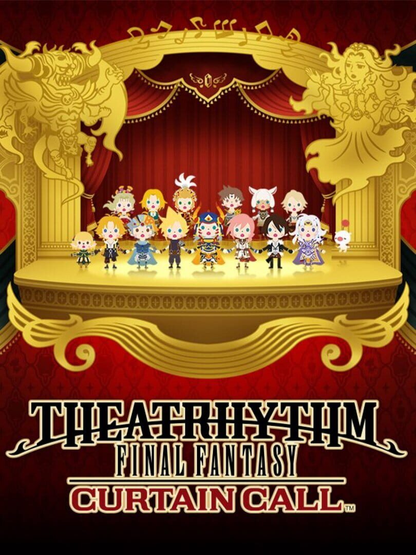 Theatrhythm Final Fantasy: Curtain Call