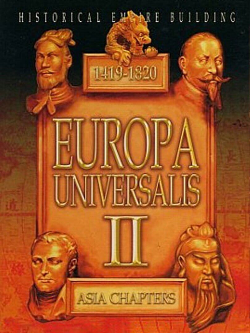 Europa Universalis II: Asia Chapters