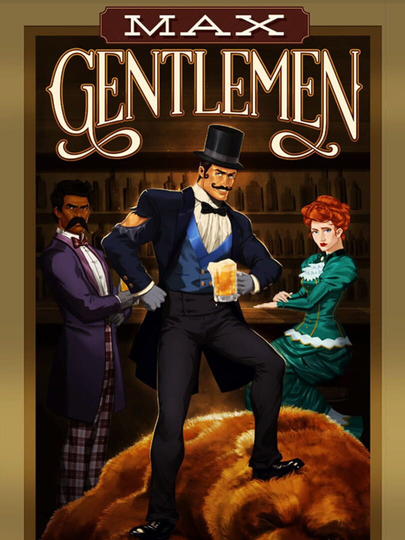 Max Gentlemen (2014)