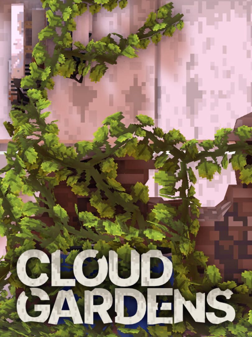 Cloud Gardens (2020)