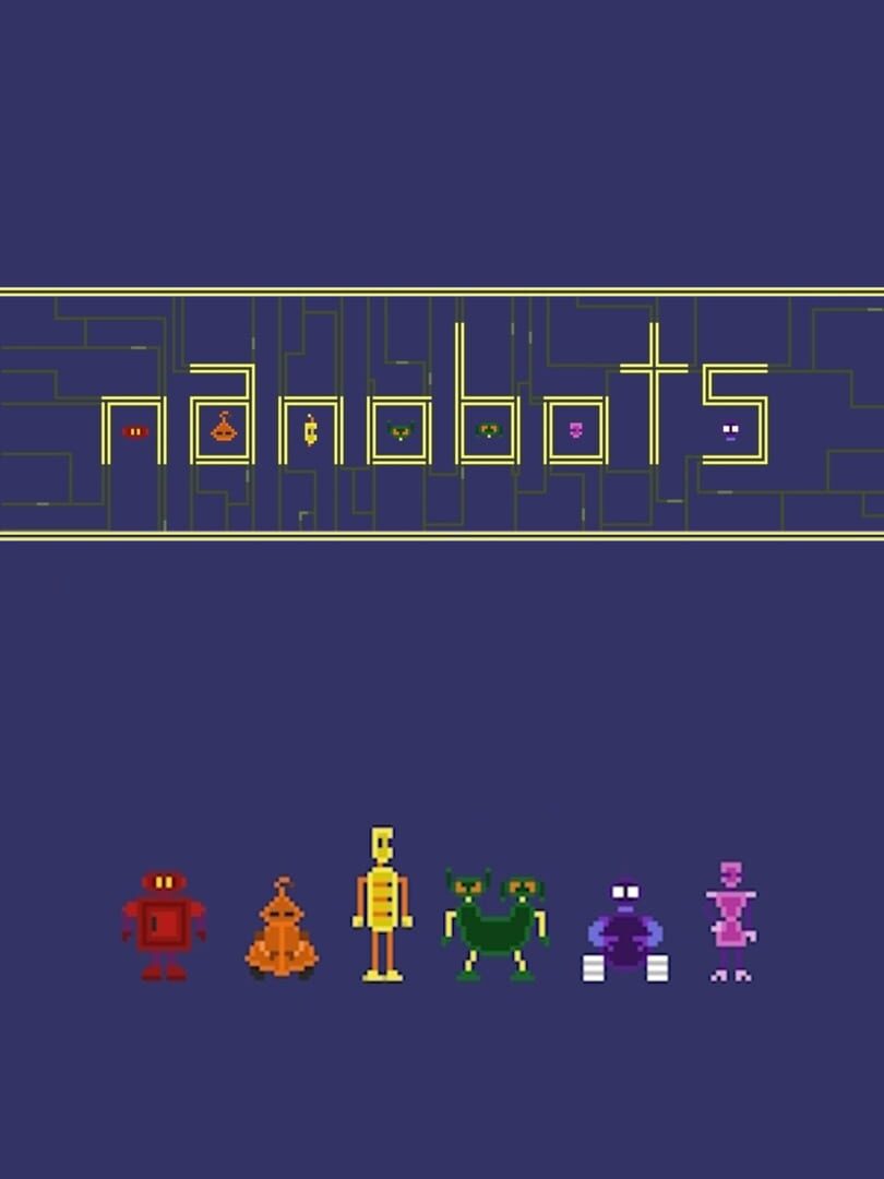 Nanobots (2008)