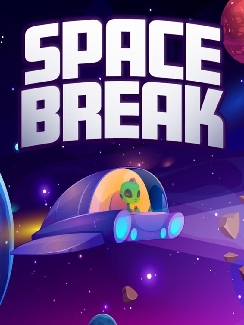 Space Break (2021)