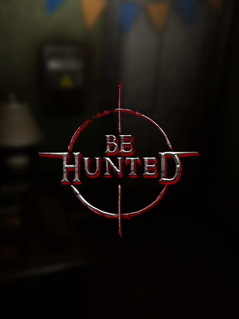 Be Hunted (2020)