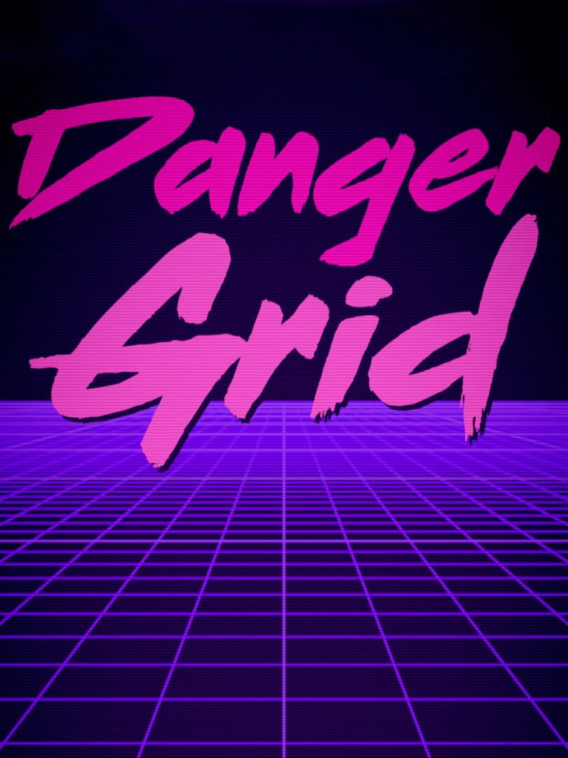 Danger Grid (2020)