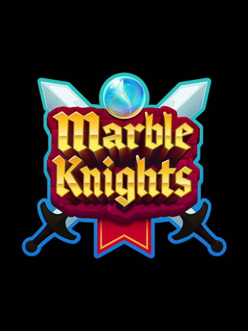 Marble Knights (2020)