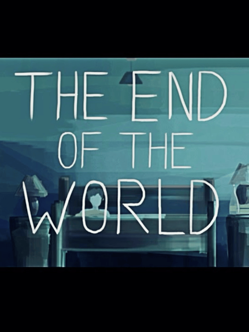 The End of the World Cover