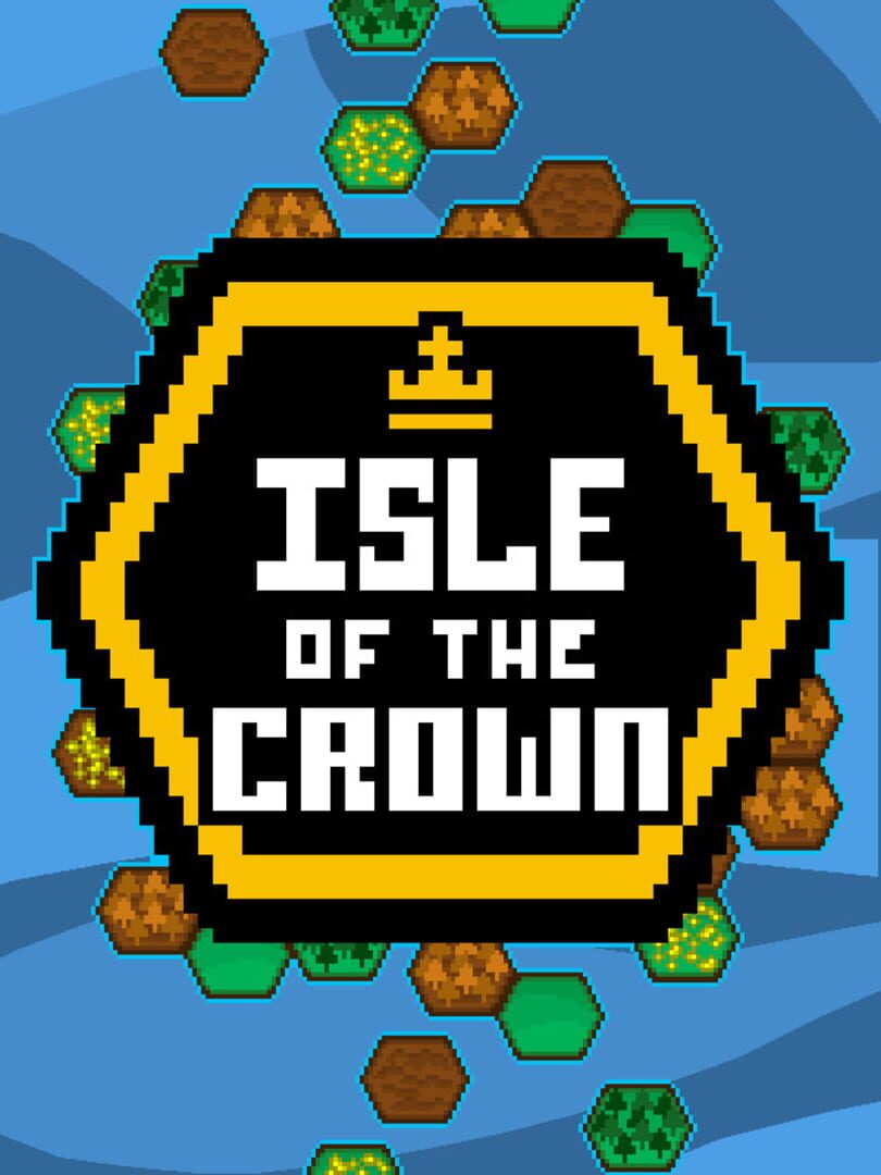 Isle of the Crown (2021)