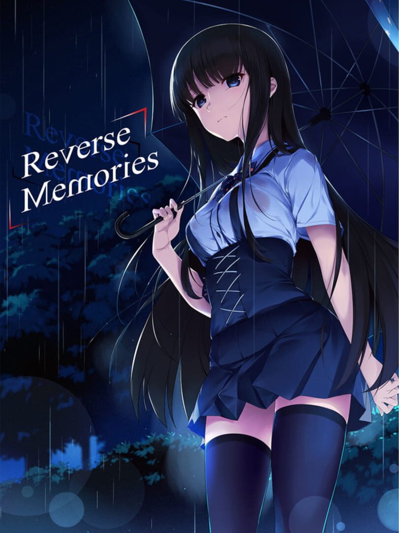 Reverse Memories (2021)