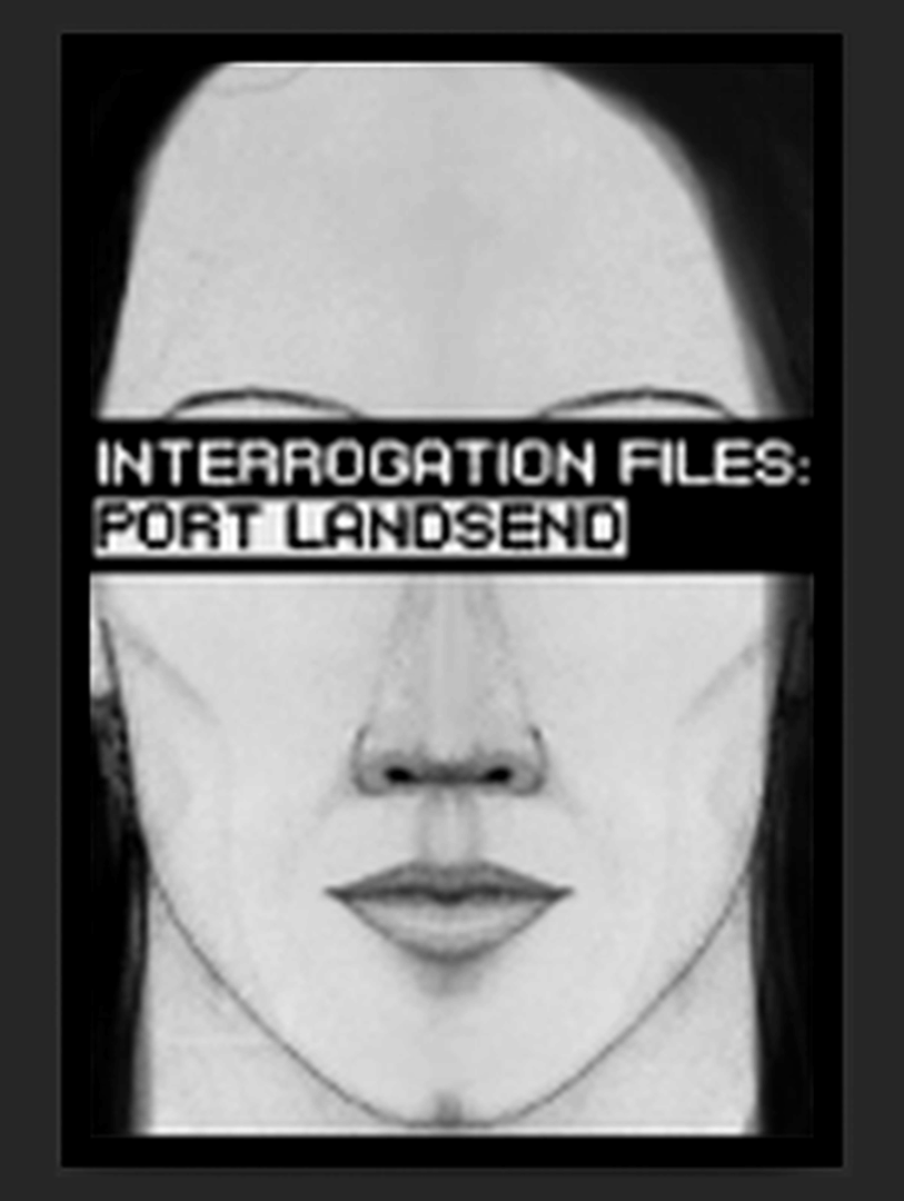 Interrogation Files: Port Landsend Cover