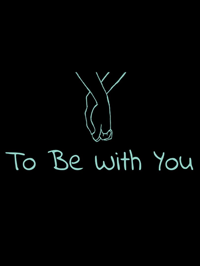 To Be With You (2020)