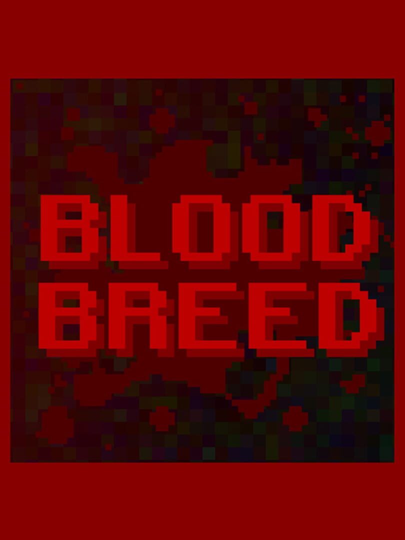 Blood Breed (2020)