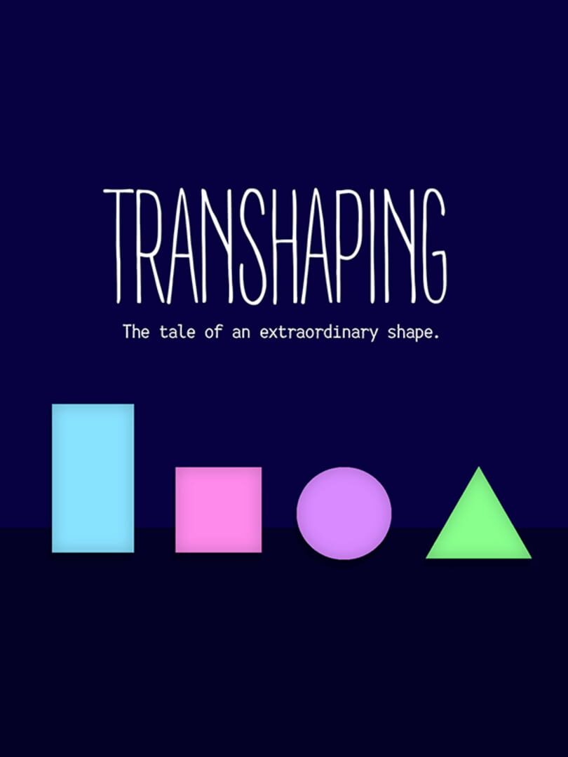 Transhaping (2019)