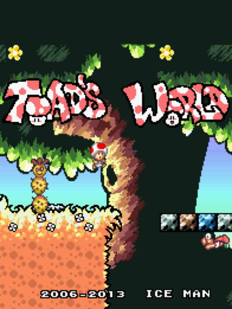 Toad's World