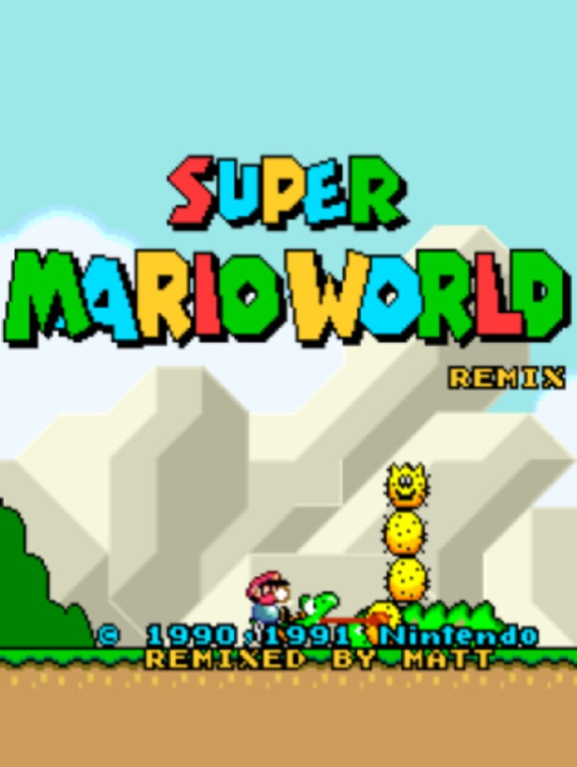 Super Mario World Remix (2015)