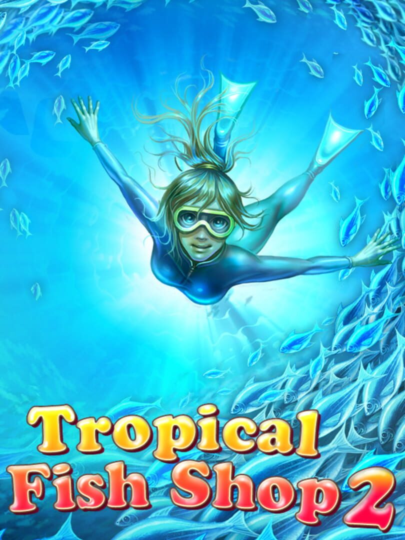 Tropical Fish Shop 2 (2016)