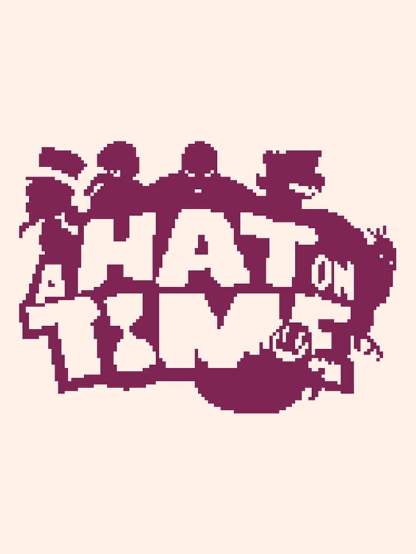 A Hat on Time (2018)