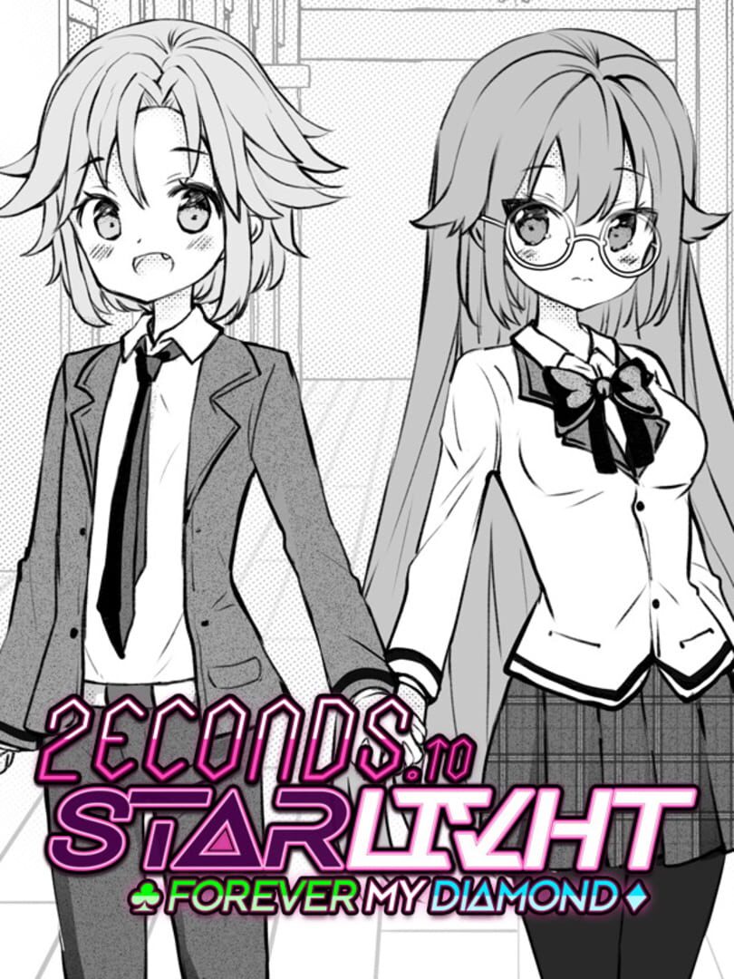 2econds to Starlivht: Forever My Diamond