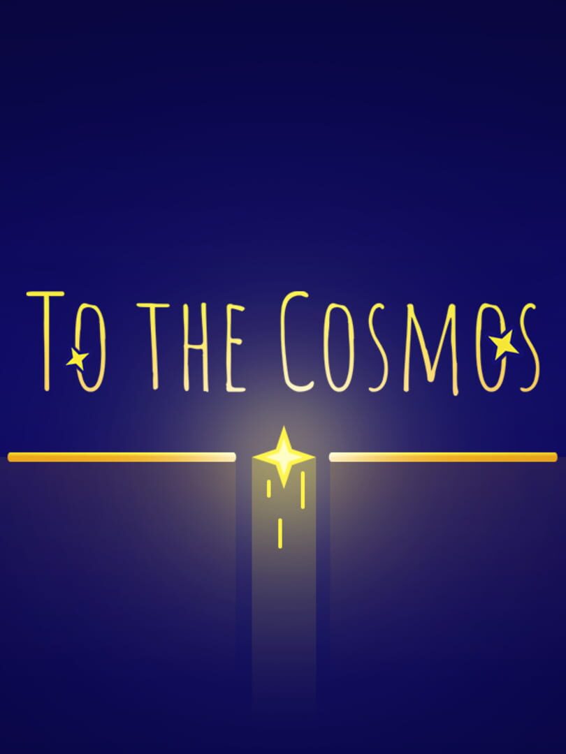 To the Cosmos