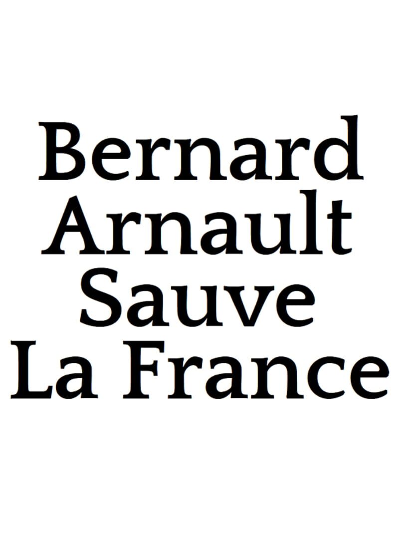 Bernard Arnault Sauve La France (2020)