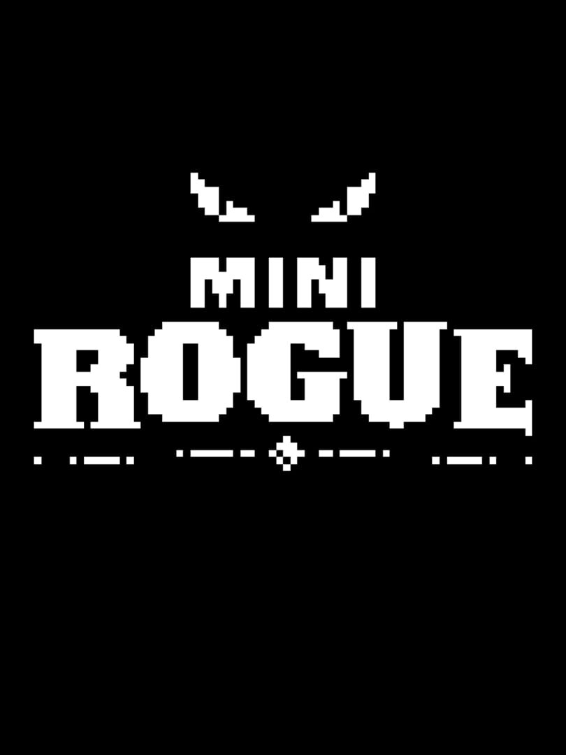 Mini Rogue (2018)