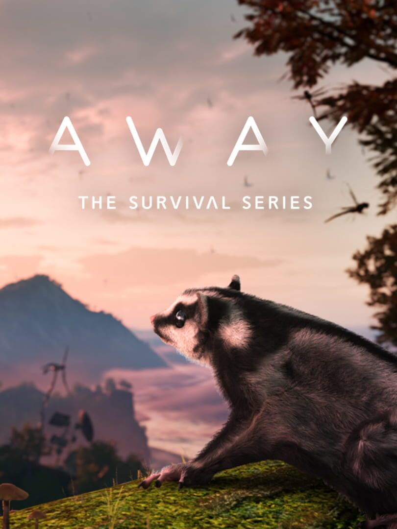 Away: The Survival Series