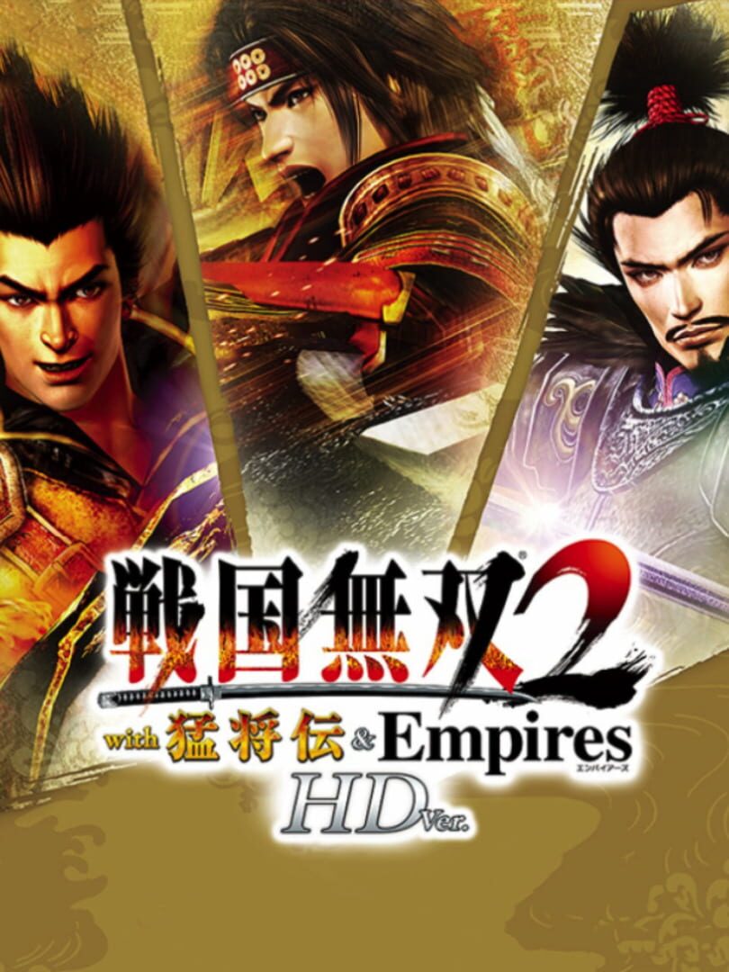 Sengoku Musou 2 with Moushouden & Empires HD Version (2013)