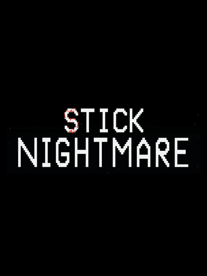 Stick Nightmare Cover