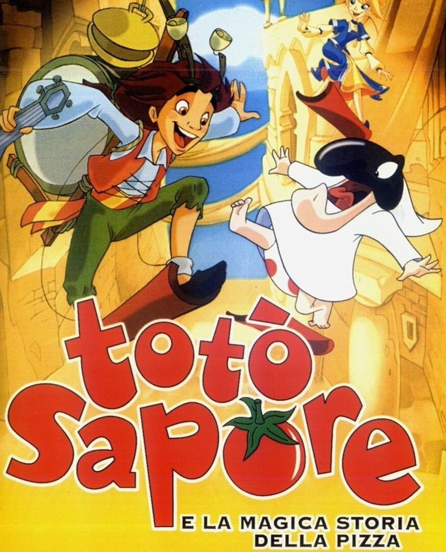 Totò Sapore e La Magica Storia Della Pizza (2003)