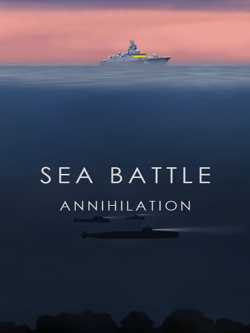 Sea Battle: Annihilation (2021)