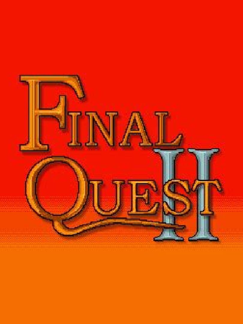 Final Quest II (2016)