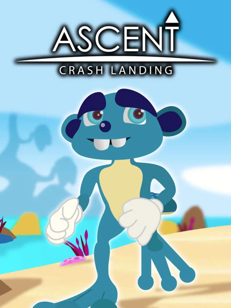 Ascent: Crash Landing