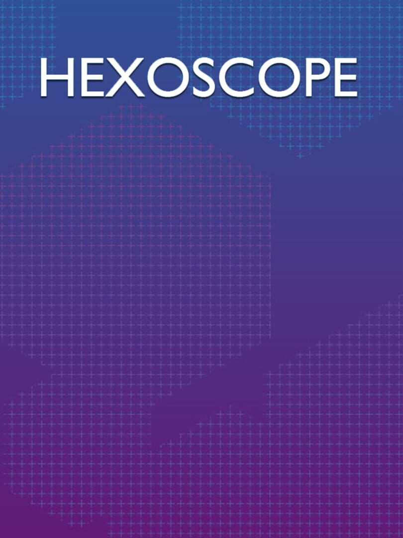 Hexoscope (2016)