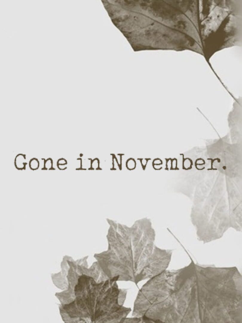 Gone In November (2016)