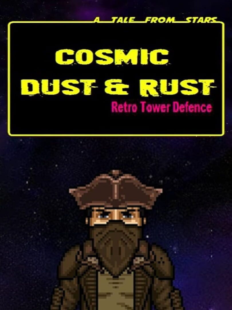 Cosmic Dust & Rust (2016)