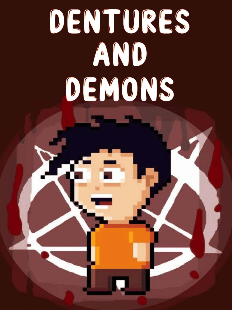 Dentures and Demons Cover