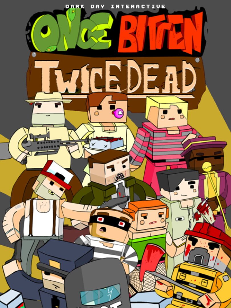 Once Bitten, Twice Dead (2015)