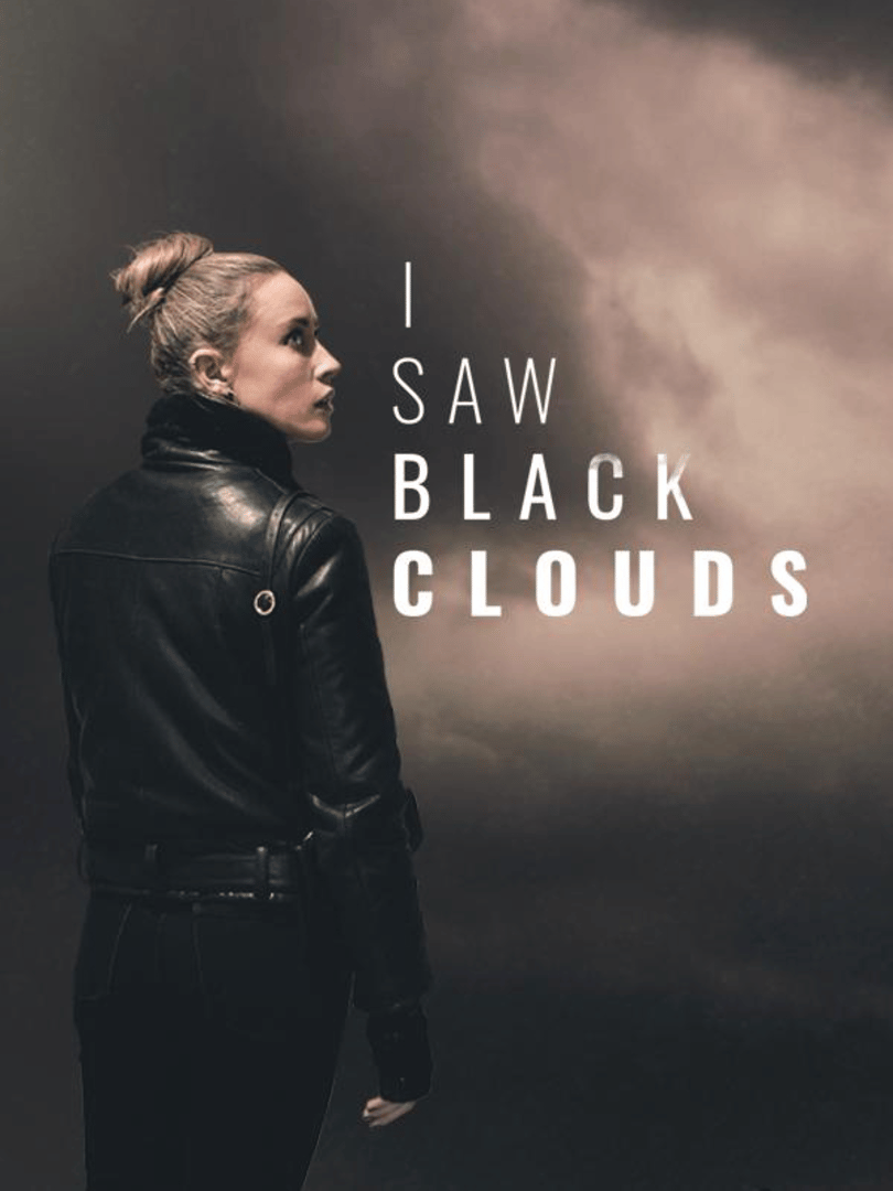 I Saw Black Clouds Cover