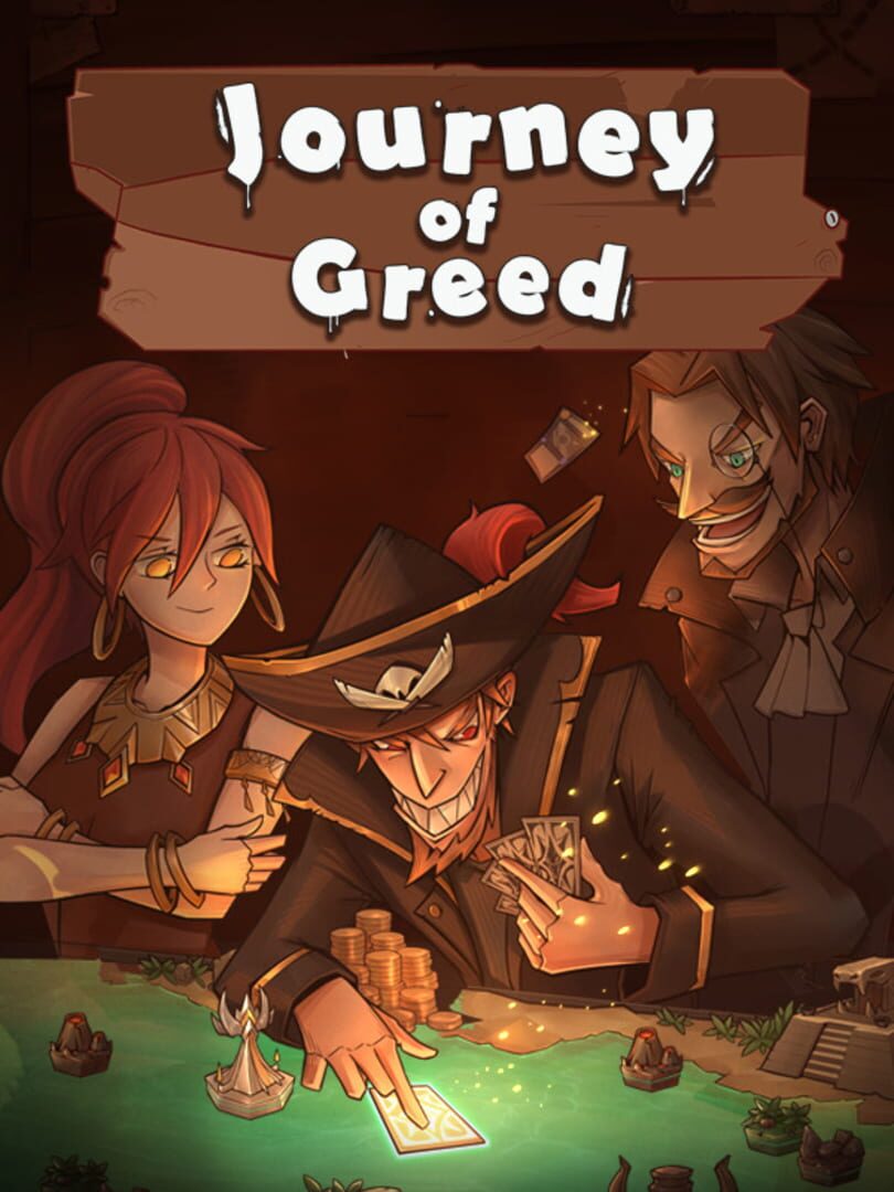 Journey of Greed (2019)