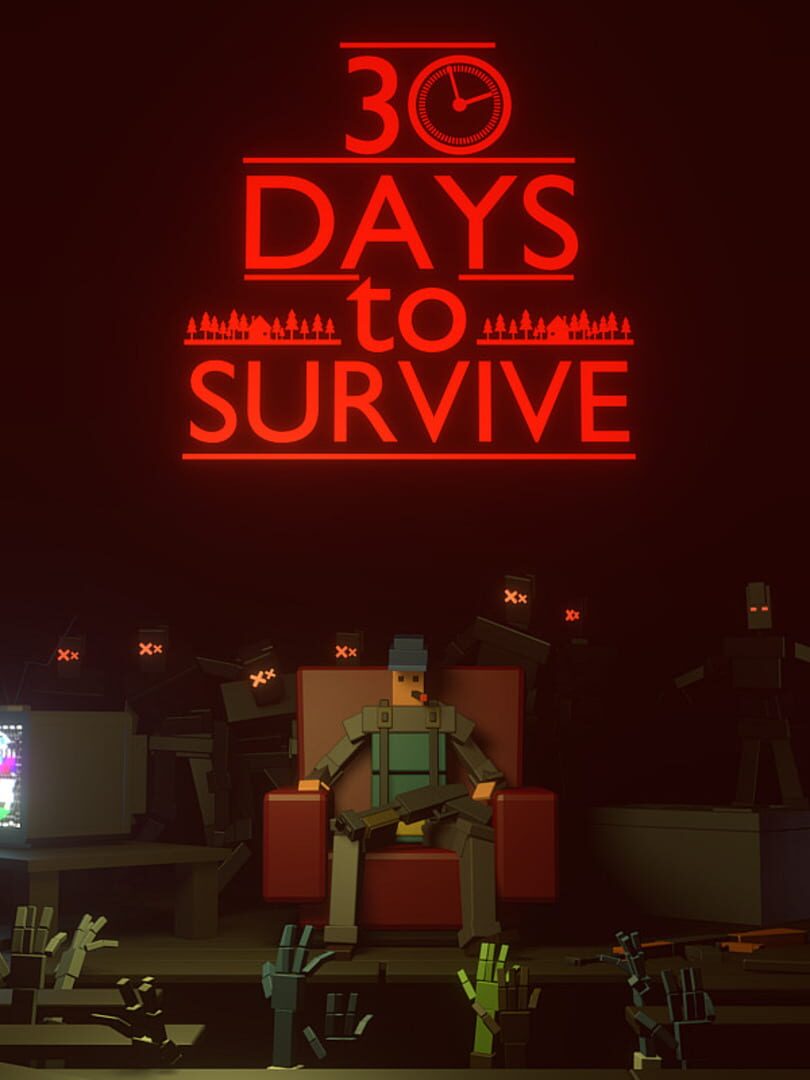 30 Days to Survive (2021)