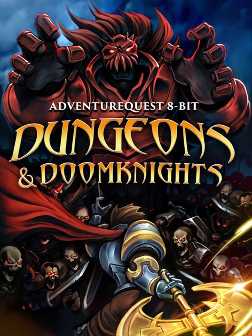 AdventureQuest 8-Bit: Dungeons & DoomKnights (2021)