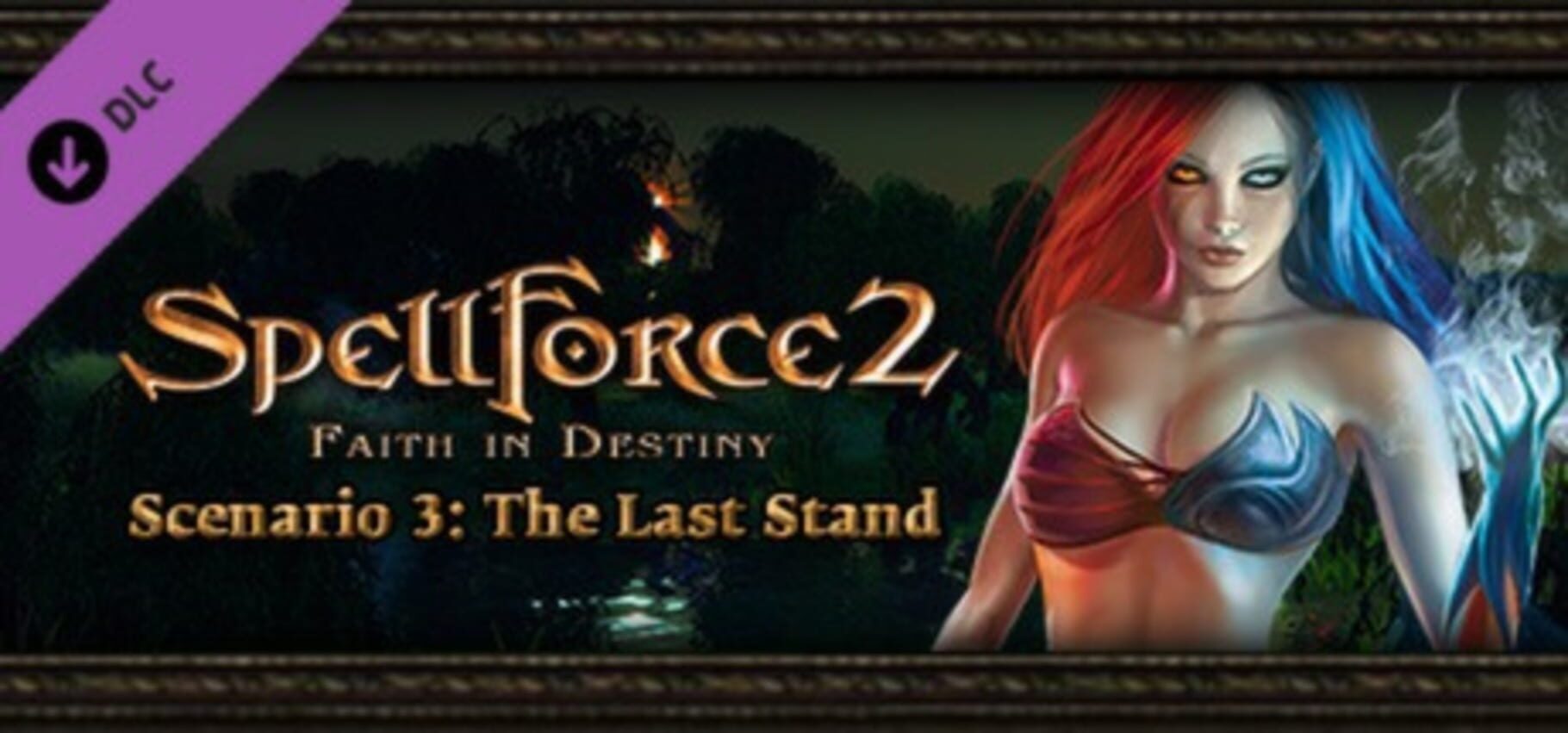 SpellForce 2: Faith in Destiny - Scenario 3: The Last Stand (2013)