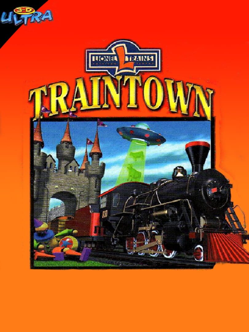 3D Ultra Lionel Traintown (1999)