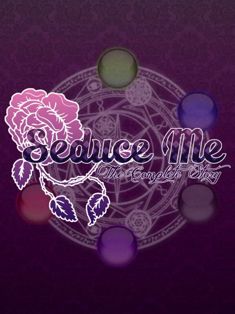 Seduce Me: The Complete Story